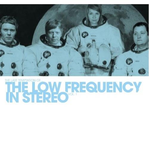 Low Frequency in Stereo The Last Temptation of (LP)
